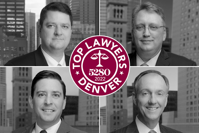 Four Attorneys Named Top Lawyer by 5280 Magazine
